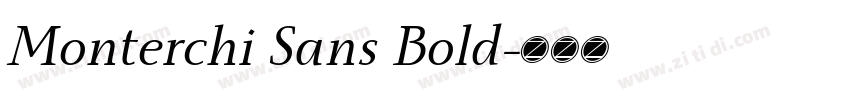 Monterchi Sans Bold字体转换